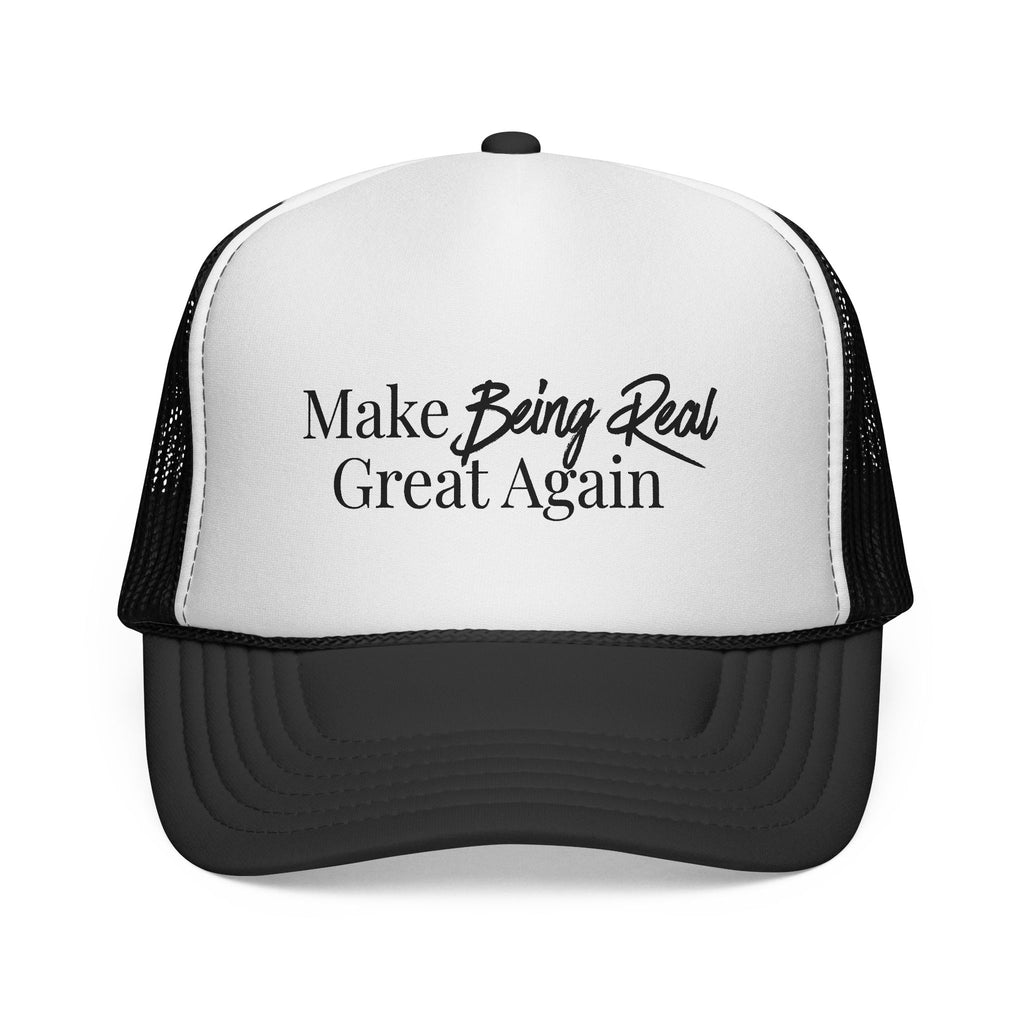 Trucker Hat – "Make Being Real Great Again" Embroidered Mesh Cap