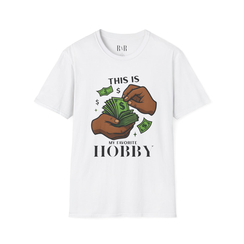 Money Counting T-Shirt — "This Is My Favorite Hobby" R x R Worldwide Graphic Tee